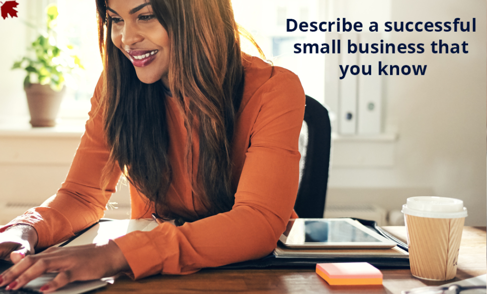 describe-a-successful-small-business-that-you-know-best-ielts