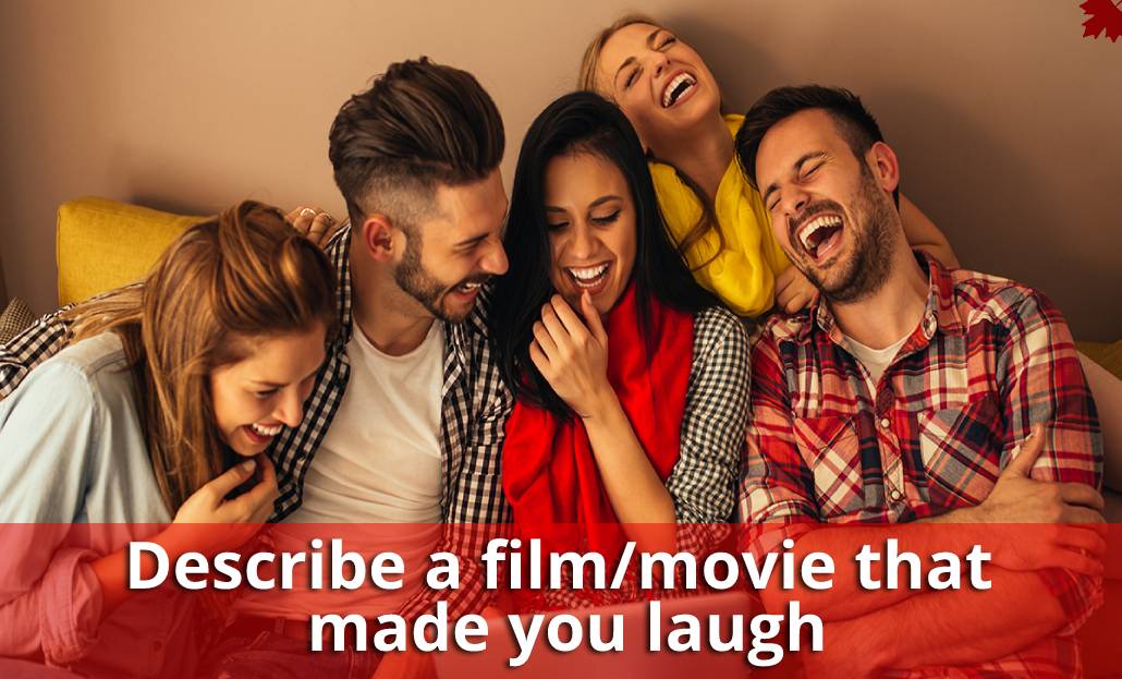 Describe a film/movie that made you laugh