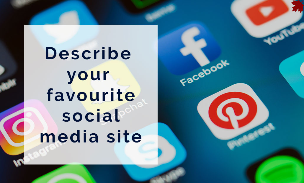 Describe your favourite social media site
